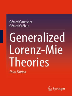 cover image of Generalized Lorenz-Mie Theories